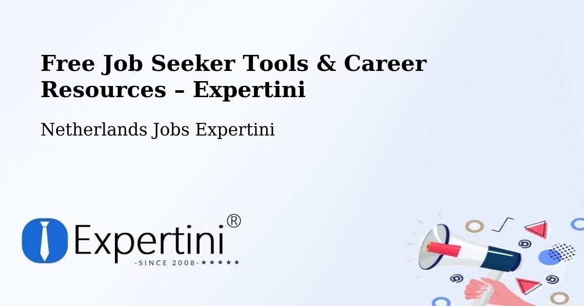 Free Job Seeker Tools & Career Resources – Alkmaar - Alkmaar, Netherlands Jobs Expertini